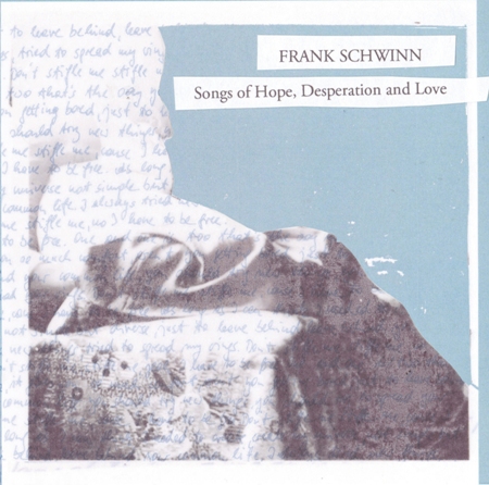 frank-schwinn-songs-of-hope-desperation-and-love